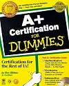 A+ Certification for Dummies