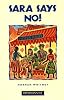 Sara Says No (Heinemann Guided Readers)
