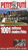 1001 Great Chambres D'hote in France