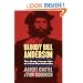 Bloody Bill Anderson: The Short, Savage Life of a Civil War Guerrilla