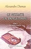 The Vicomte de Bragelonne