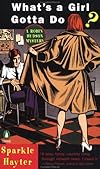 What's a Girl Gotta Do? (A Robin Hudson Mystery)