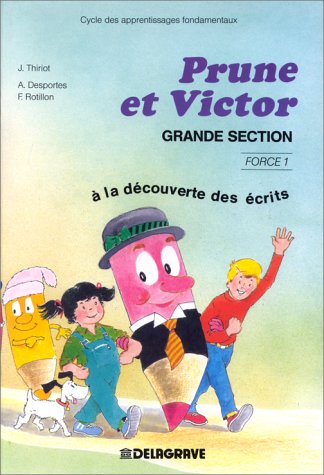 Prune et Victor à la découverte des écrits, grande section