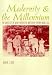 Modernity & the Millennium
