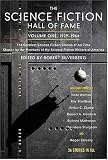 The Science Fiction Hall of Fame, Volume One: The Greatest Science Fiction Stories of All Time Chosen by the Members of the Science Fiction Writers of America (SF Hall of Fame)