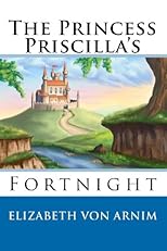 The Princess Priscilla's Fortnight