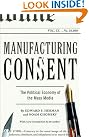 Manufacturing Consent: The...