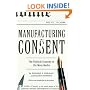 Manufacturing Consent: The Political Economy of the Mass Media