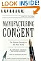 Manufacturing Consent: The Political Economy of the Mass Media