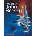 The Art of John Berkey (Paper Tiger) by  Jane Frank