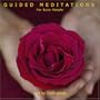 Guided Meditations for Busy People