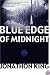 The Blue Edge of Midnight