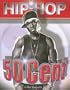 50 Cent (Hip Hop)