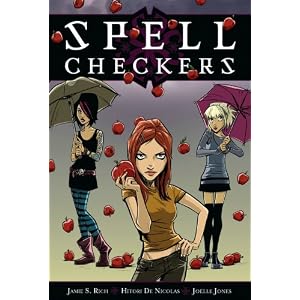 Spell Checkers Volume 1 by Jamie S. Rich, Nicolas Hitori De, and Joelle Jones