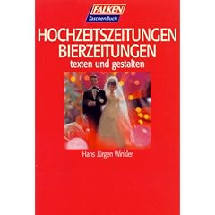 Hochzeitszeitungen, Bierzeitungen