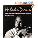 He Had a Dream: Martin Luther King, Jr. and the Civil Rights Movement