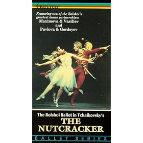 Tchaikovsky - The Nutcracker / Maximova, Vasiliev, Pavlova, Vyaceslav, Bolshoi Ballet [VHS]