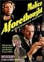 Mystery: Malice Aforethought