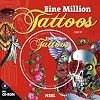 Eine Million Tattoos, (inkl. CD Rom) Eine Million Tattoos, (inkl. CD Rom)