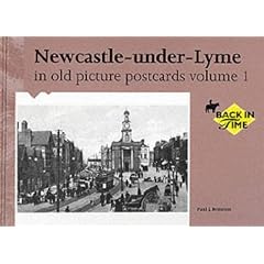 Newcastle-under-Lyme in Old Picture Postcards: v. 1 (Old Picture Postcard)