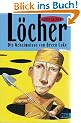 L�cher (Das Geheimnis von Green Lake)