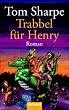 Trabbel f�r Henry