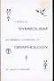 A Study in Symbolism an Empirical Foundation of Graphology