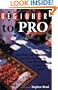 Beginner to Pro