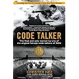 Code Talker: The First and Only Memoir By One of the Original Navajo Code Talkers of WWII