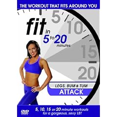Fit in 5 to 20 Minutes - Legs, Bum and Tum Attack [DVD]