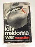 The Lolly-Madonna war : a novel
