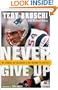 Never Give Up: My Stroke, My Recovery, and My Return to the NFL