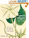 Pure Magic: A Complete Course in Spellcasting