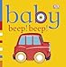 Baby: Beep! Beep! (Baby Chunky Board Books)