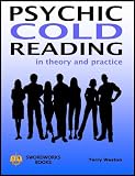 Psychic Cold Reading - In Theory and Practice