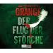 Der Flug der St�rche: H�rbuch