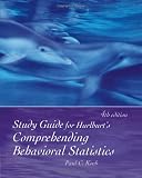 Study Guide for Hurlburts Comprehending Behavioral Statistics, 4th