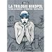 La Trilogie Nikopol : La foire aux immortels ; La femme pi�ge ; Froid �quateur