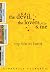 The Devil, The Lovers and Me: My Life in Tarot
