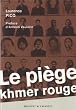 Le pi�ge Khmer rouge