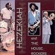 Hezekiah & the Houserockers