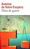 Pilote de Guerre (Folio) (French Edition)