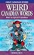 Weird Canadian Words: How to Speak Canadian (Great Canadian Stories)