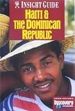 Dominican Republic and Haiti Insight Guide (Insight Guides)