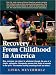 Book Recovery from Childhood in America