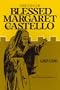 The Life of Blessed Margaret of Castello, 1287-1320