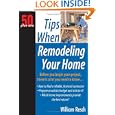 50+1 Tips When Remodeling Your Home (50 Plus One) by William Resch