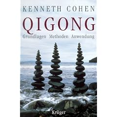 Qigong. Grundlagen, Methoden, Anwendung.