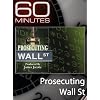 60 Minutes - Prosecuting Wall Street