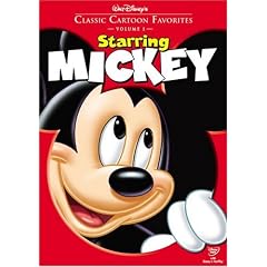 Classic Cartoon Favorites, Vol. 1 - Starring Mickey by 